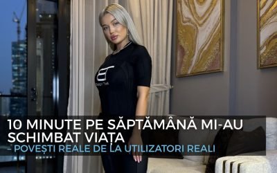 10 minute pe săptămână mi-au schimbat viața – Povești reale de la utilizatori reali